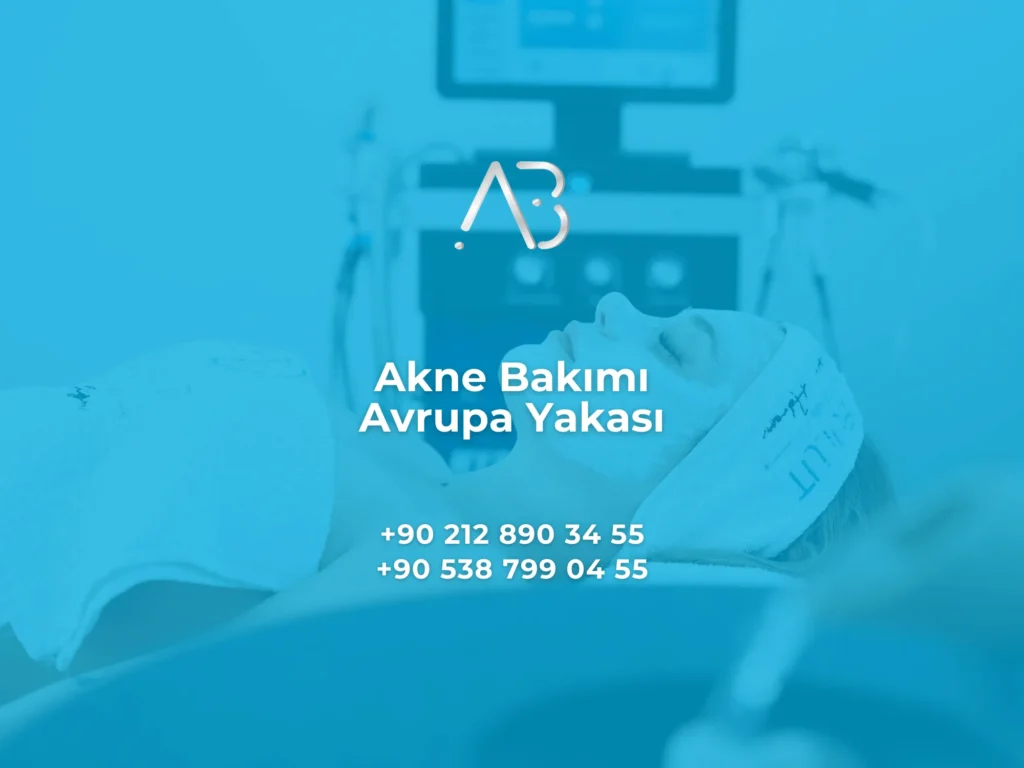 Akne Bakımı Avrupa Yakası