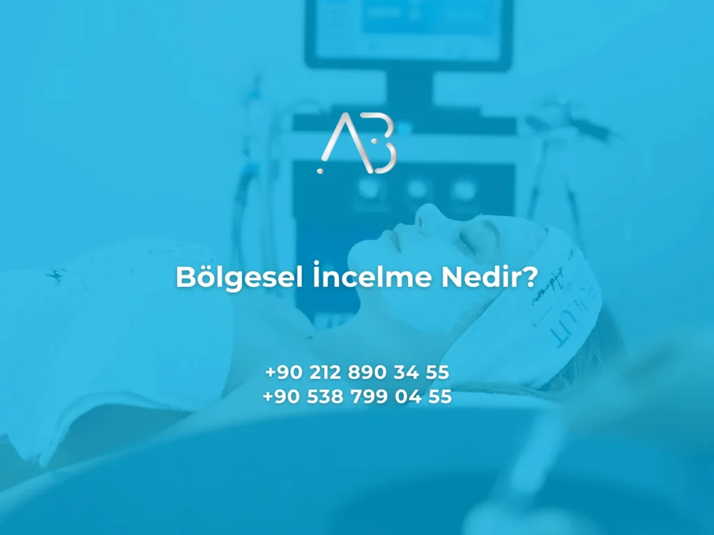 Bölgesel İncelme Nedir