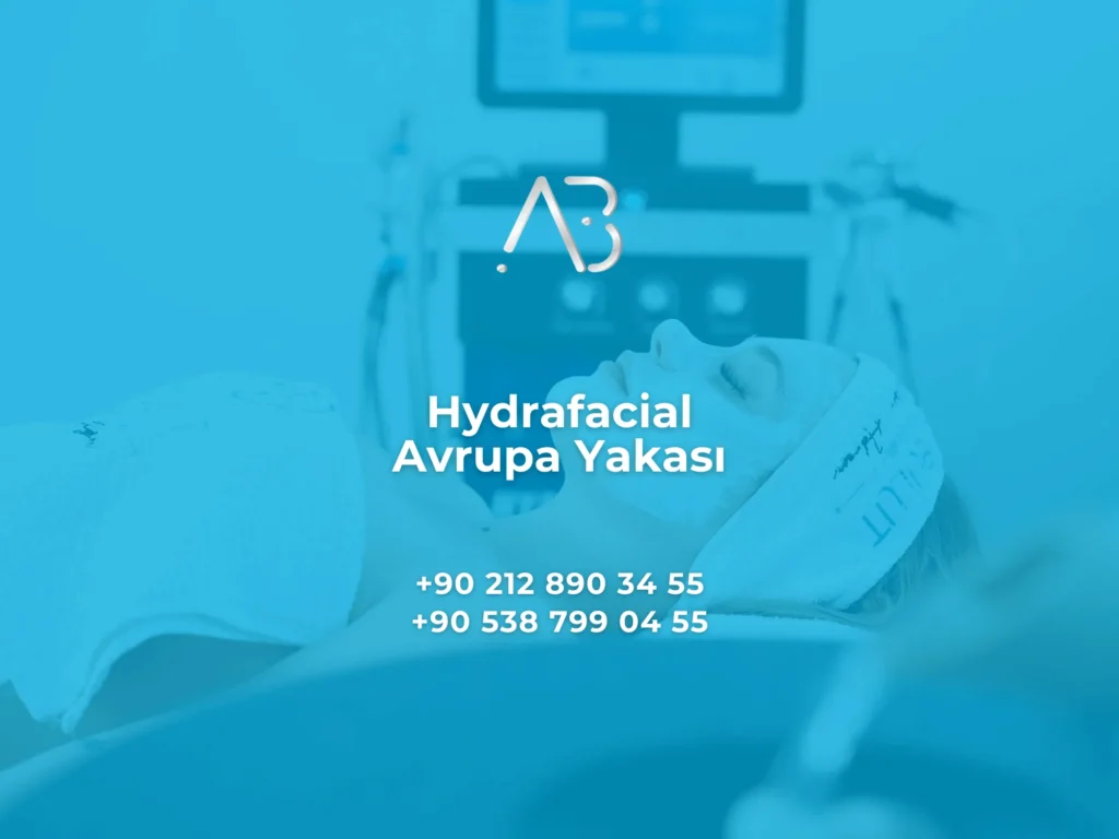 Hydrafacial Avrupa Yakası