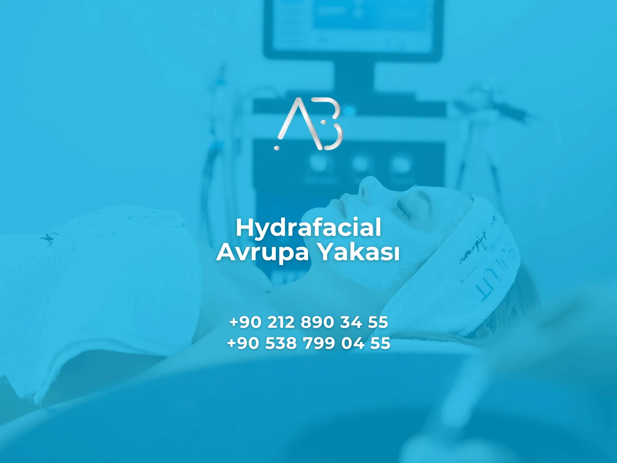 Hydrafacial Avrupa Yakası